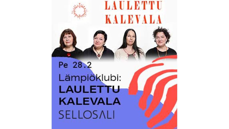 Sellosali: Laulettu Kalevala