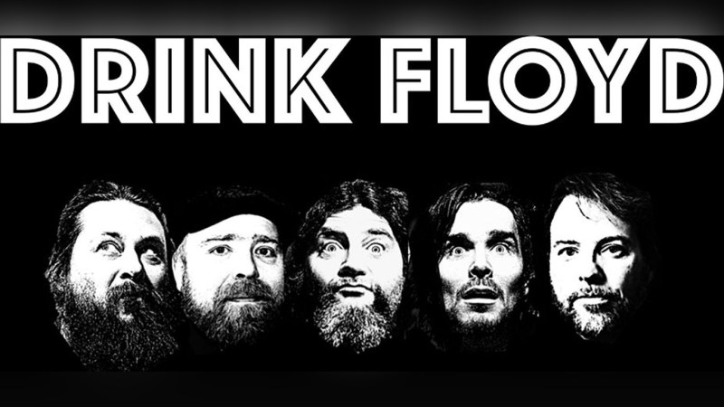 Drink Floyd plays Pink Floyd