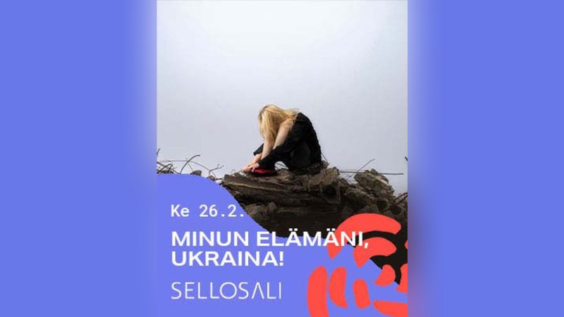 Sellosali: Minun elämäni, Ukraina!